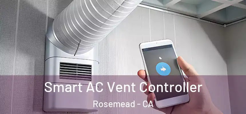  Smart AC Vent Controller Rosemead - CA